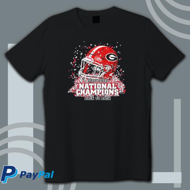Georgia Bulldogs 2021-2022 National Champions Back To Back Tee Georgia Bulldogs 2021-2022 National Champions Back To Back Hooded Sweatshirt