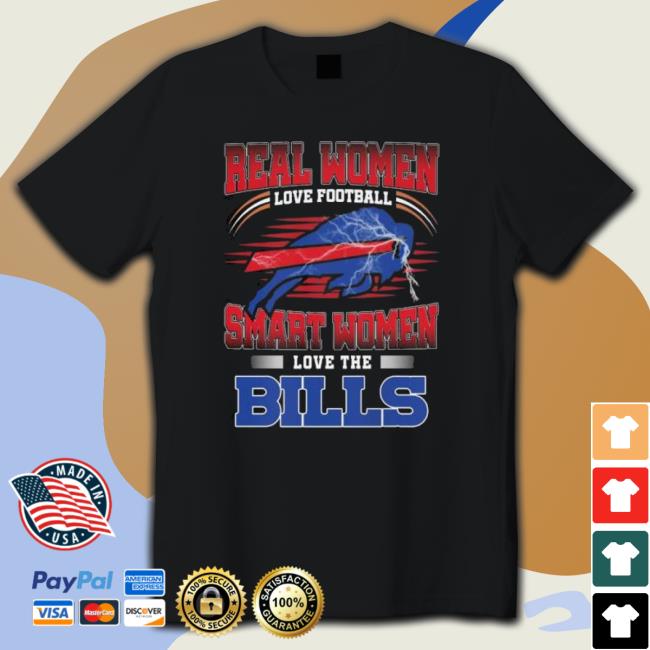 Real Women Love Football Smart Women Love The Buffalo Bills 2022 Tee