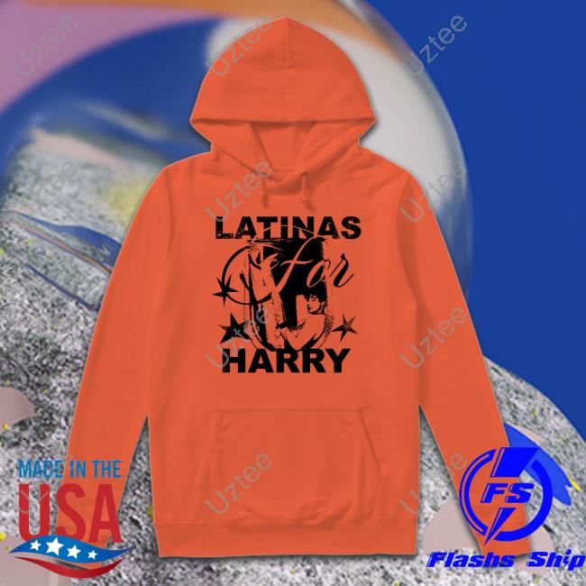 Dreaminofyouhs Latinas Harry Shirt