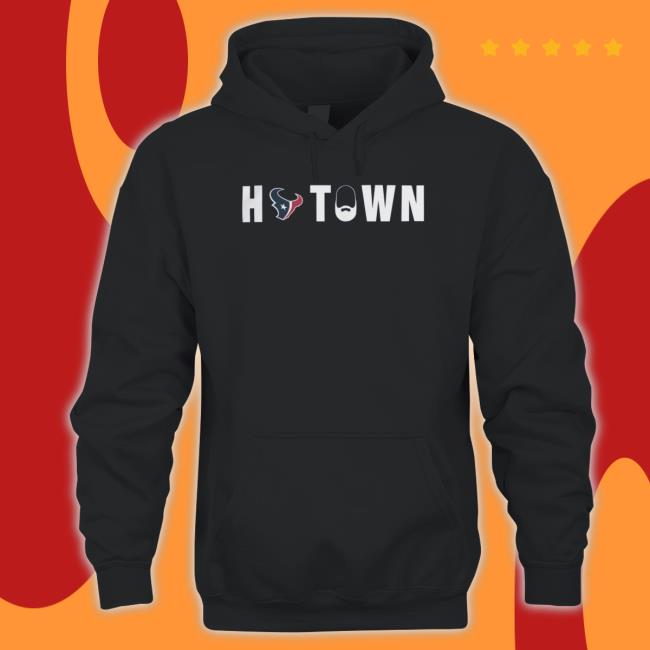 Houston Texans H-Town shirt, hoodie, tank top, sweater and long sleeve t-shirt