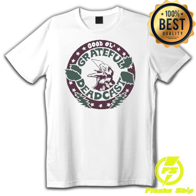Trending Good Ol’ Grateful Deadcast Season 8 Tee Shirt