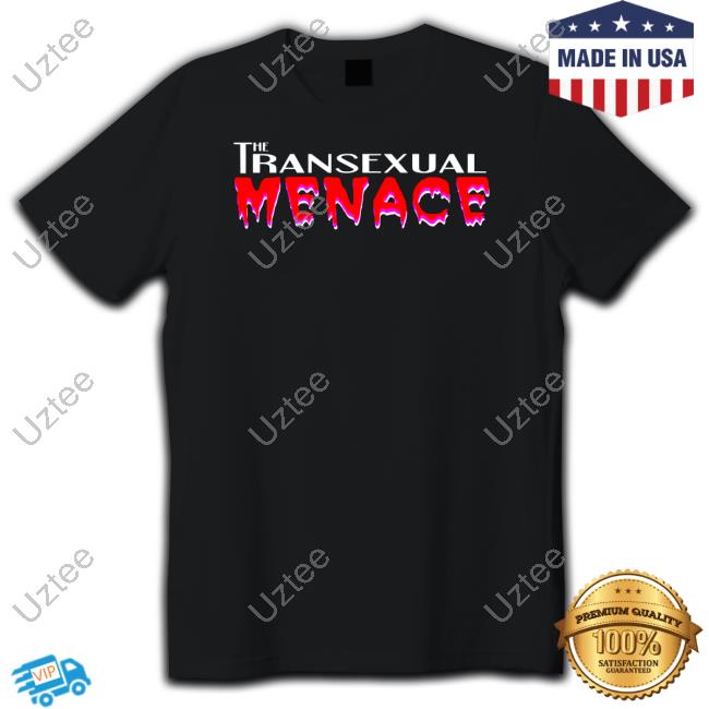 Dark Natalie The Transexual Menace Shirt