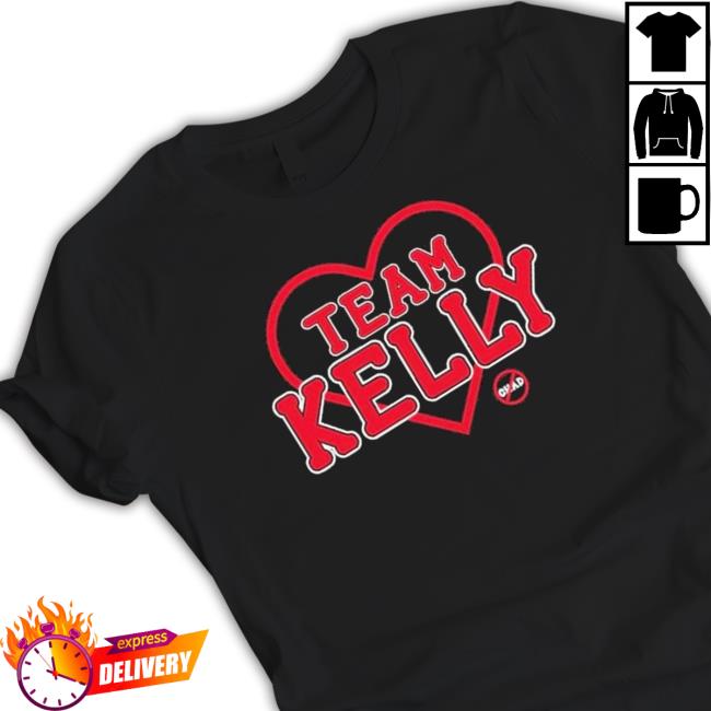 Team Kelly Fundraiser Sweatshirt Team Kelly Fundraiser Long Sleeve Shirt