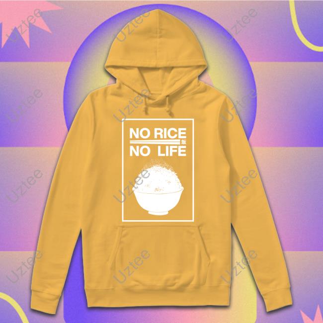 No Rice No Life Shirt No Rice No Life Sweatshirt Chadkasa Disney