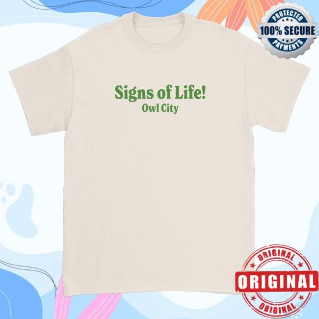 Owl City Merch Signs Of Life Funny Shirt