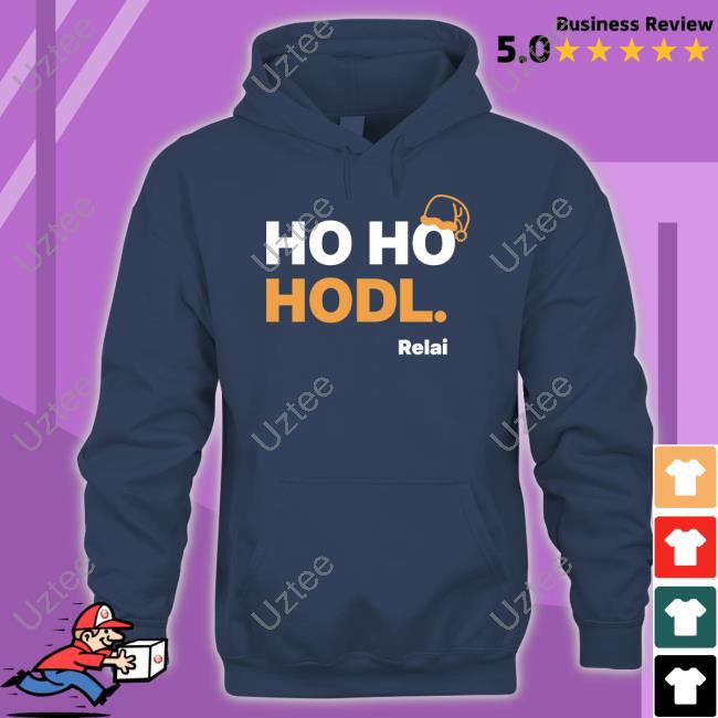 Ho Ho Hodl Tee Shirt Relai App