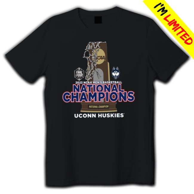 Uconn Huskies Final Four 2023 Ncaa Men’S Basketball Trophy Champions Shirt Uconn Huskies Final Four 2023 Ncaa Men’S Basketball Trophy Champions shirt