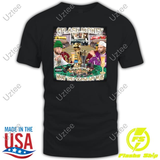 Splash Money - What They Gonna Say Now Hoodie