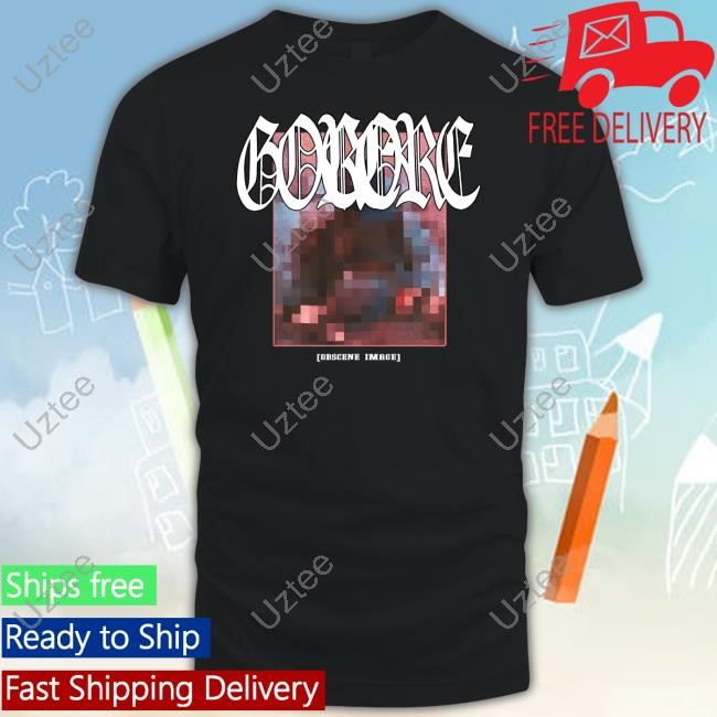 Kenrelated Gorore Obscene Image Shirt