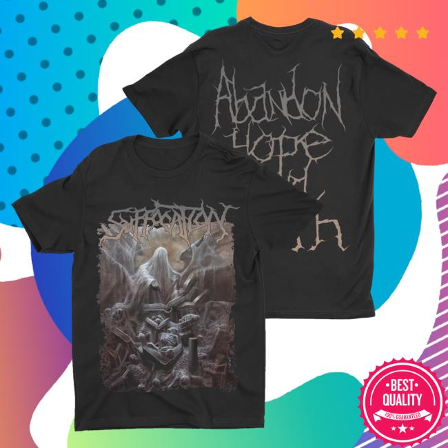 Official Night Shift Merch Indie Merch Store Suffocation - Abandon Hope And Faith Tshirt Nightshiftmerch Indiemerchstore