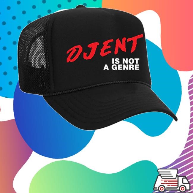 Periphery Merch Djent Is Not A Genre Cap