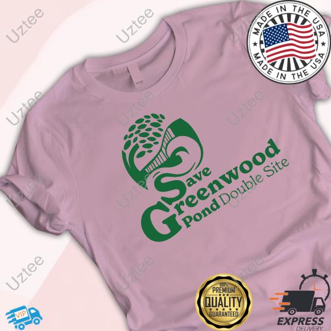 Save Greenwood Pond Double Site T-Shirt