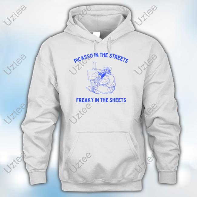 Sunfloweralley Picasso In The Streets Freaky In The Sheets Shirt