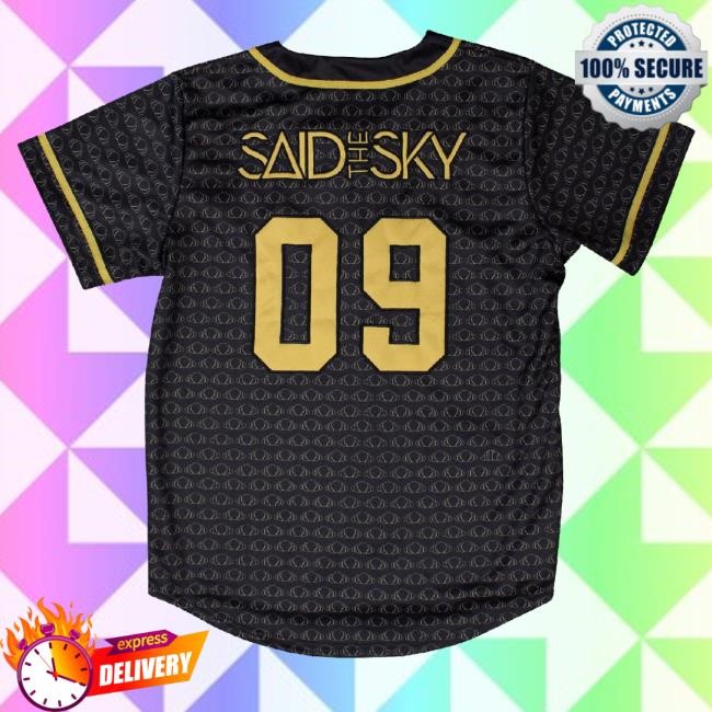Said The Sky Merch Baseball Jersey Black T-Shirt, Hoodie, Tank Top, Sweater And Long Sleeve T-Shirt