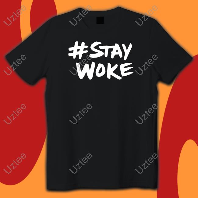 Stay Woke Sweatshirt