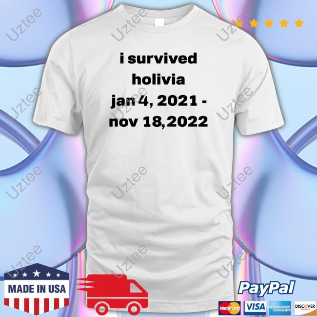 Keep Driving I Survived Holivia Jan 4, 2021 - Nov 18, 2022 T Shirt