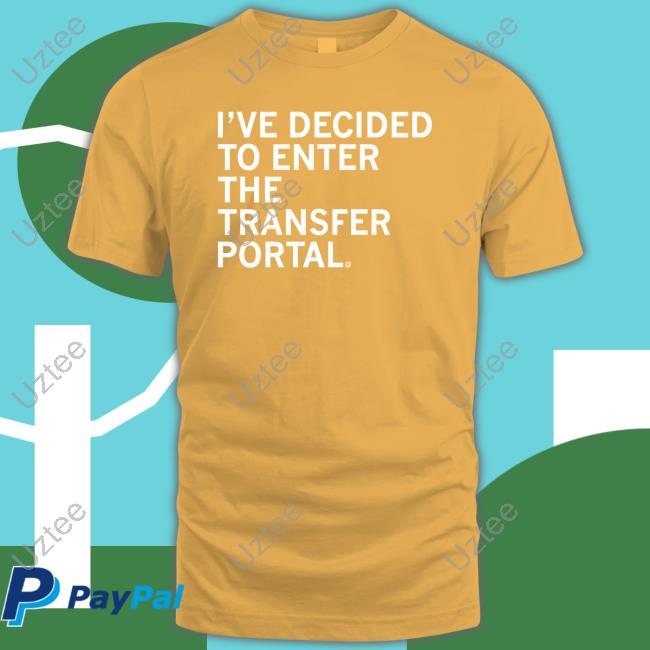 Raygun Merch I've Decided To Enter The Transfer Portal Hoodie