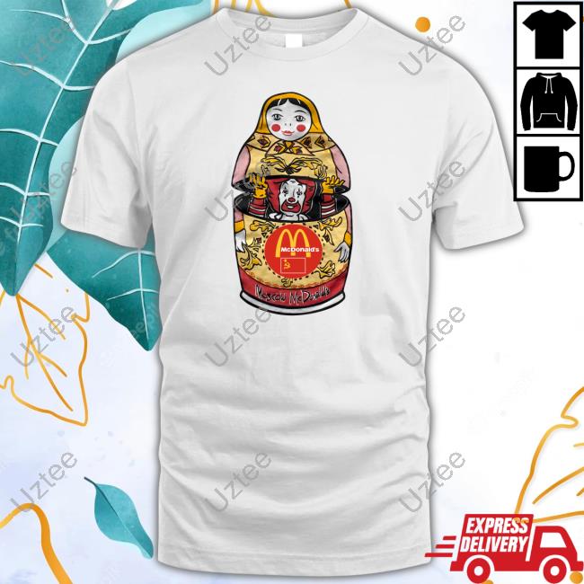 Thriftstorehauls End Of Soviet Era Mcdonalds New Shirt