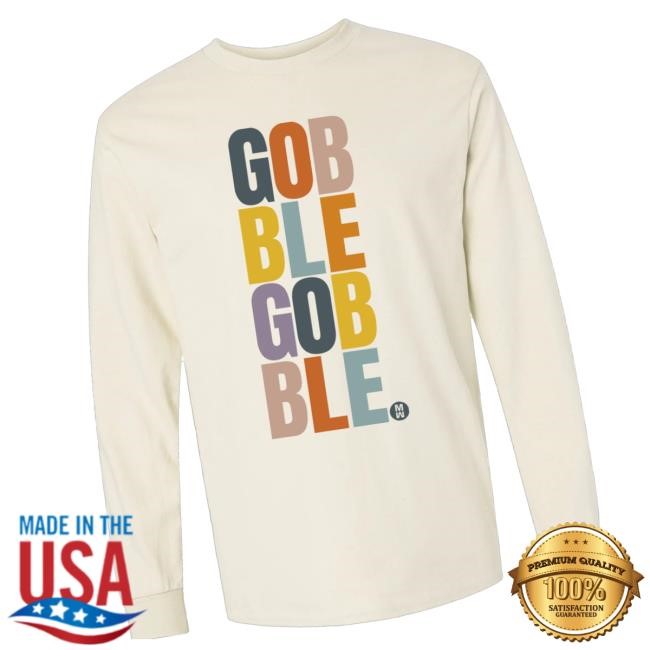 Matthew West Merch Gobble Gobble Classic Shirt
