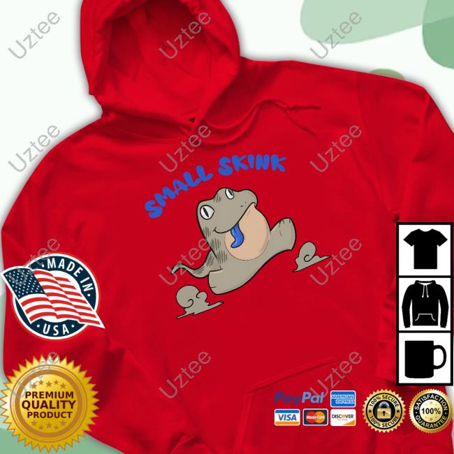 Tom Fawkes He Was A Small Skink On A New Shirt Tom Fawkes Small Skink Frog Hooded Sweatshirt