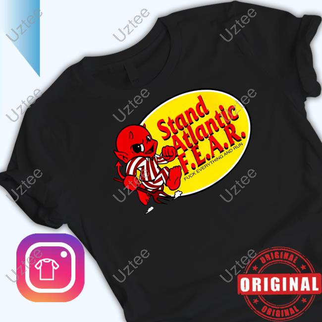 Stand Atlantic F.E.A.R. Fuck Everything And Run Long Sleeve Shirt