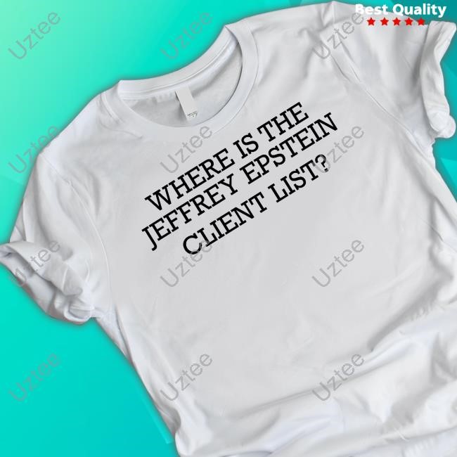 Where Is The Jeffrey Epstein Client List Long Sleeve