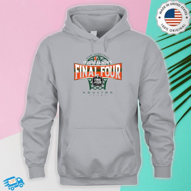 Miami Final Four 2023 Miami Hurricanes Men's Basketball Tournament March Madness Final Four shirt, hoodie, tank top, sweater and long sleeve t-shirt
