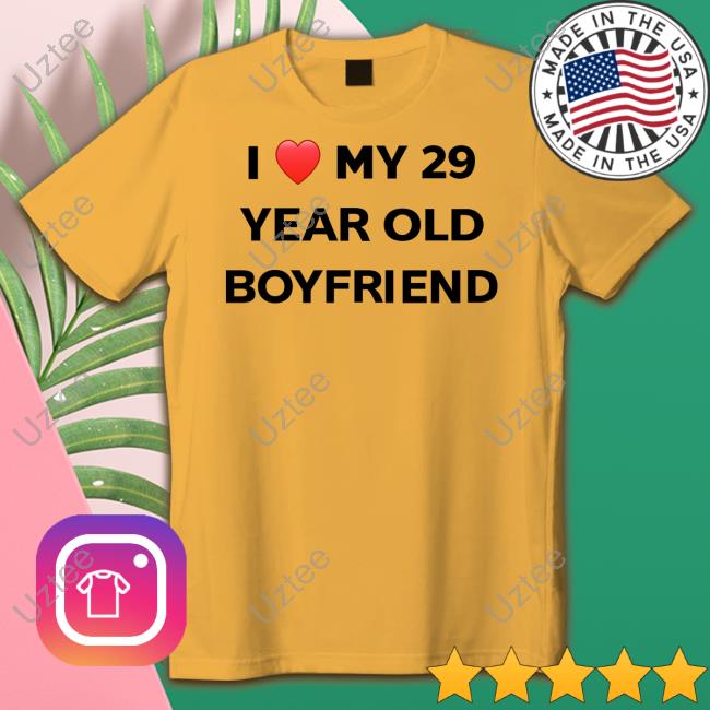 Danlet I Love My 29 Year Old Boyfriend Hoodie Evildanevil