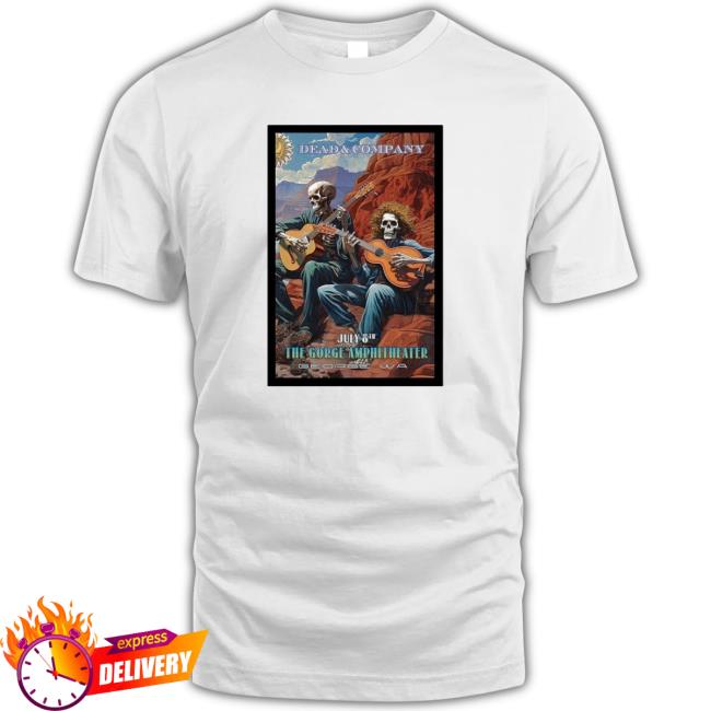 Trending Dead & Company Gorge Amphitheatre George, Washington July 8, 2023-Portrait – Poster Sweatshirt