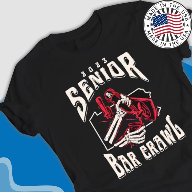Senior Bar Crawl 2023 Shirt