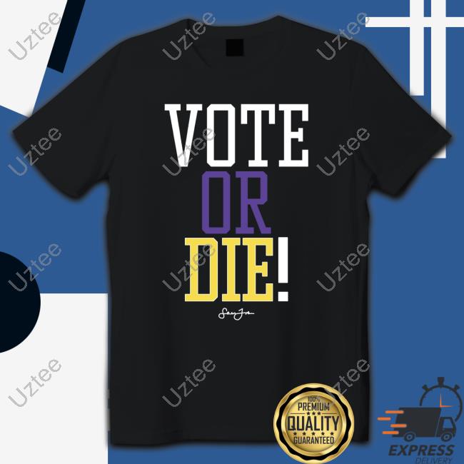 Vote Or Die Long Sleeve Tee