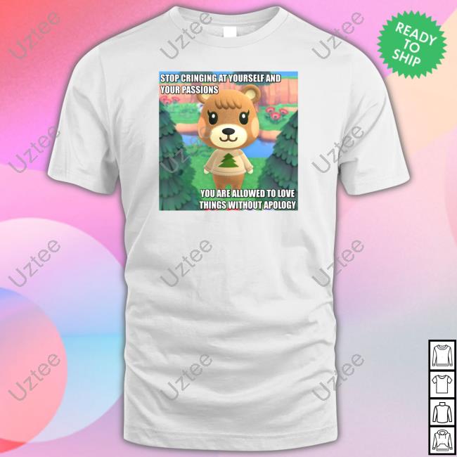 Stop Cringing At Yourself And Your Passions You Are Allowed To Love Things Without Apology Hoodie