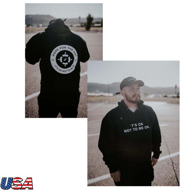 It's Ok Not To Be Ok Hoodie Hope For The Day Merch Store It's Ok - Compass