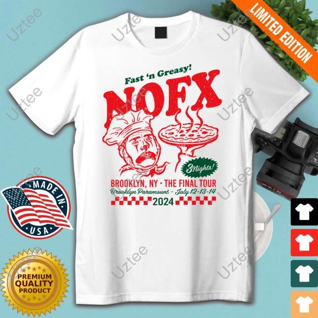 Fast 'N Greasy Nofx 3 Nights Brooklyn Ny The Final Tour Brooklyn Paramount Long Sleeve