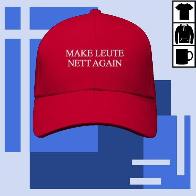 Snicklink Merch Make Leute Nett Again Hats