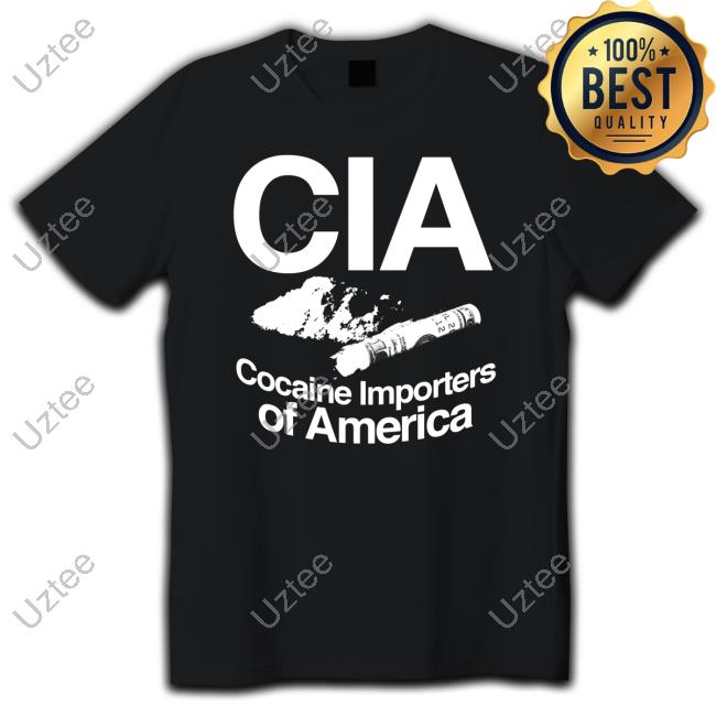 Cia Cocaine Importers Of America Tee Shirt