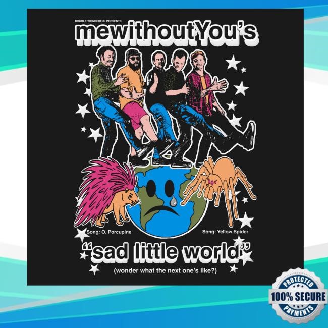 Mewithoutyou Merch Sad Little World Sweaters