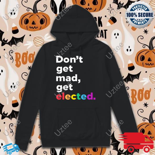 Clown World Don't Get Mad Get Elected Shirts