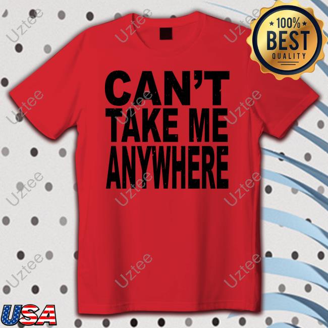 Nikob Shop Can't Take Me Anywhere Hoodie Sweatshirt