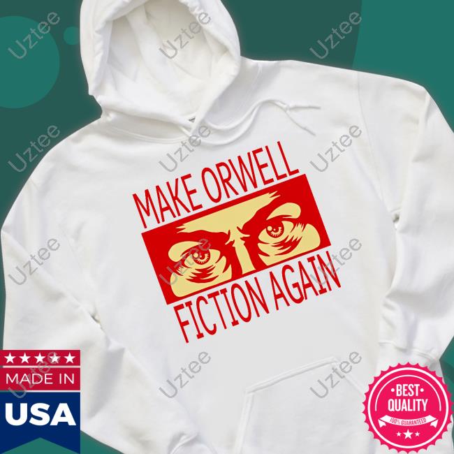 Elon Musk Make Orwell Fiction Again Tee Shirt