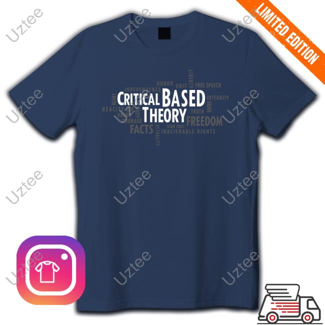 Teamzuby Merch Critical Based Theory Shirts