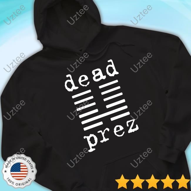 Mm Dead Prez Tee Shirt