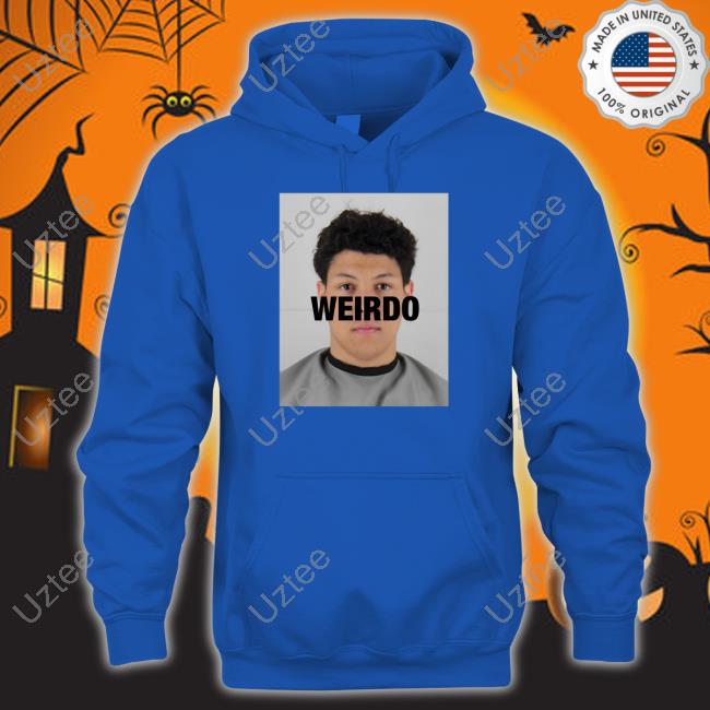 Jackson Mahomes Weirdo T Shirt Official Jackson Mahomes Weirdo Shirt