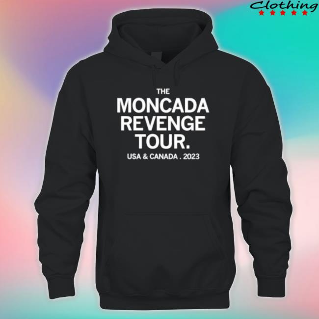 The Moncada Revenge Tour Usa And Canada 2023 T-Shirt