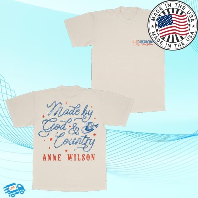 Trending Anne Wilson Merch God & Country T-Shirt