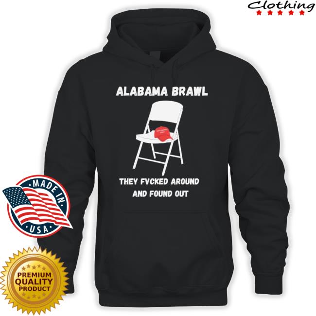 Make America Great Alabama Brawl They Fucked Around And Found Out Sweater