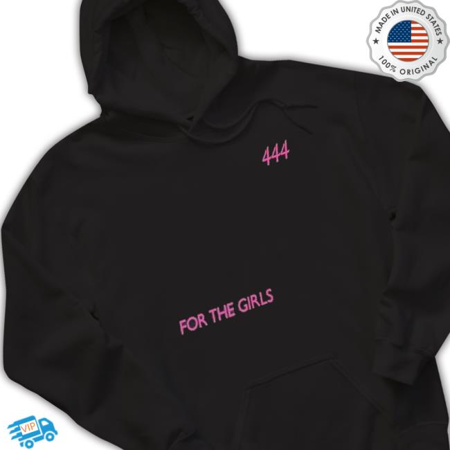 444 For The Girls Tee Shirt