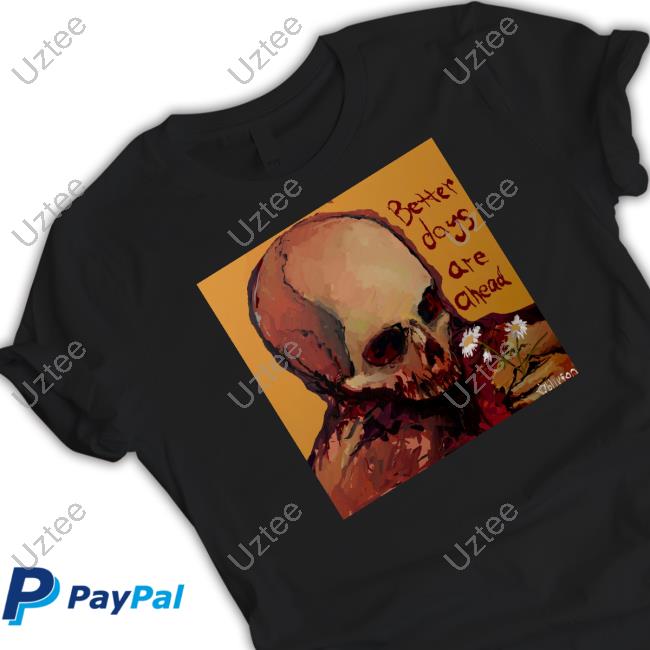 Oddoblivion Better Days Are Ahead Tee Shirt Enoch