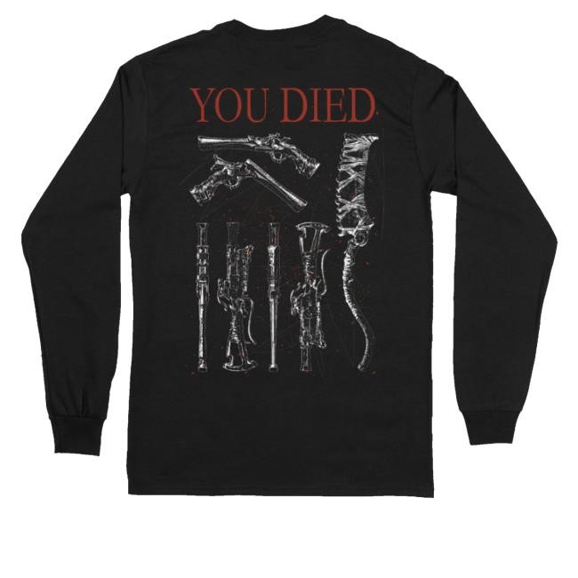 Downright Merch You Died Unisex Sweatshirt