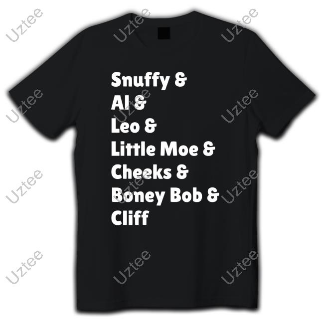 Snuffy Al Leo Little Moe Cheeks Boney Bob Cliff You've Been Smoochin With Everybody Hoodie